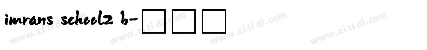 imrans school2 b字体转换